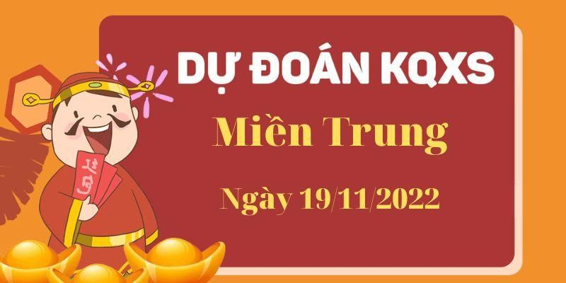 Soi cầu xổ số miền Trung thứ bảy ngày 19/11/2022